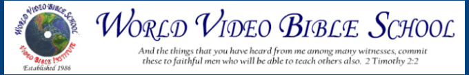 World Video Bible School